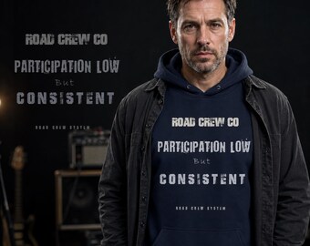 Participation Low But Consistent Hoodie, Funny Burnout Hoodie, Relatable Work Hoodie, Minimal Effort Hoodie