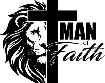 Man of Faith SVG | Lion Cross Christian Design | Bible Verse Cut File