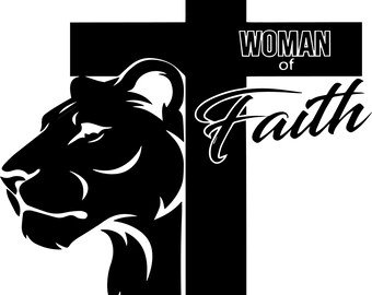 Woman of Faith SVG | Lioness Cross Christian Design | Bible Verse Cut File