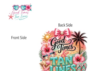 Summer Beach PNG | Good Times Tan Lines Shirt Design | Coastal Vacation Sublimation Download