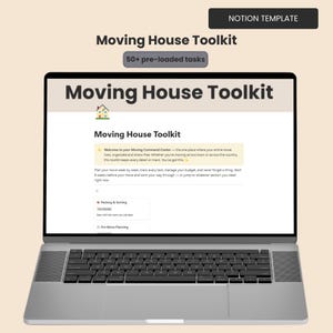 May include: A laptop displaying a "Moving House Toolkit" template. The screen shows the title, a house icon, and text describing the toolkit's features, including pre-loaded tasks. The laptop is silver with a black keyboard.