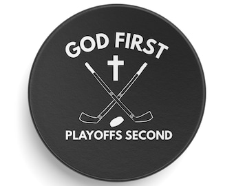 Disco de hockey "Dios primero, playoffs después", regalo cristiano de hockey, regalo deportivo basado en la fe, regalo de hockey de playoffs, regalo para atletas religiosos