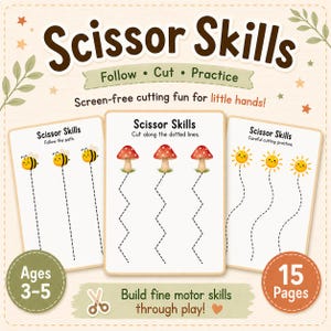 May include: A Scissor Skills activity book cover featuring three practice pages with dotted lines and illustrations of bees, mushrooms, and suns. The text reads Scissor Skills, Follow Cut Practice, Screen-free cutting fun for little hands, Ages 3-5, and 15 Pages.