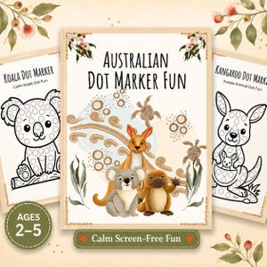 May include: Three activity books with the title "Australian Dot Marker Fun" and illustrations of Australian animals. The books feature a koala, kangaroo, and platypus. The cover text includes "Ages 2-5" and "Calm Screen-Free Fun".