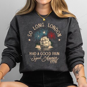 Retro So Long London Had A Good Run 4th Of July Shirt Design, Gift For Fangirl, Shirt For Her, Fourth Of July Png, Trendy Tee, July 4th Png