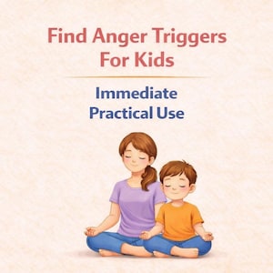 Könnte beinhalten: Illustration einer Frau und eines Kindes, die meditieren. Die Frau trägt ein lila Oberteil und eine blaue Hose, während das Kind ein orangefarbenes Oberteil und eine blaue Hose trägt. Der Text oben lautet "Find Anger Triggers For Kids". Darunter steht "Immediate Practical Use".
