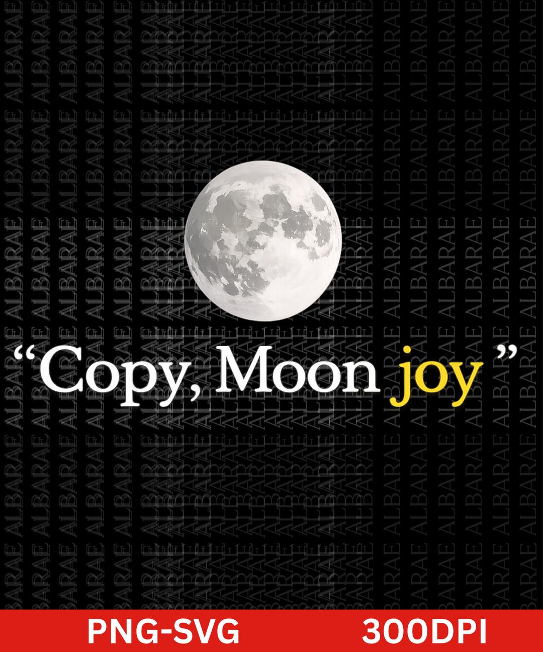 Copy Moon Joy Funny Lunar Quote Png - Etsy