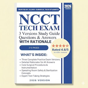 NCCT SURGICAL TECH Exam 3 Versions Study Guide Questions And Answers