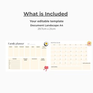 May include: A beige family planner template with a monthly calendar and weekly schedule. The document is A4 size, measuring 29.7cm x 21cm. The text "What is Included" and "Family planner" are visible.
