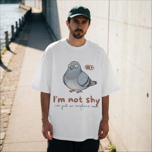 Socially Awkward Pigeon Shirt | I'm Not Shy I'm Just On Airplane Mode | Funny Introvert Gift | Quirky Derpy Bird | Wholesome Bird Lover Tee image 4