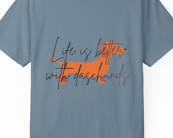 Camiseta "La vida es mejor con perros salchicha" / Camiseta de perro salchicha