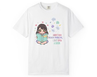 Camiseta de chica leyendo un libro / No huyo de mis problemas, solo abro un libro.