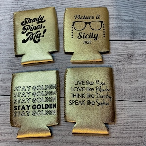 Golden Girls Can Coolers, Golden Birthday, 50th, Anniversary party favor, Gold black