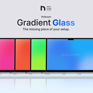 May include: Four laptops with colorful gradient screens. The screens display pink, orange, green, and blue gradients. The text "Gradient Glass" and "The missing piece of your setup" are visible. The word "welcome" is on the blue screen.