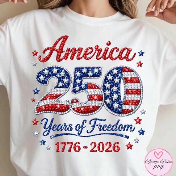 America 250th Anniversary Rhinestone PNG, USA Freedom Celebration, Stars & Stripes Bling Design, 1776-2026, Patriotic Digital Download