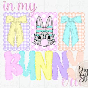 May include: A digital graphic featuring the phrase "in my bunny era" in pastel shades. The design incorporates a bunny wearing glasses and blowing a bubble, bows, and gingham patterns, ideal for Easter or spring crafts.