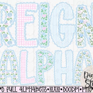 May include: A digital graphic featuring the letters spelling REIGN ALPHA in a scalloped-edge font. The letters display various patterns including blue hydrangea florals, pink gingham, green rose vines, and light blue vertical stripes on a white background.