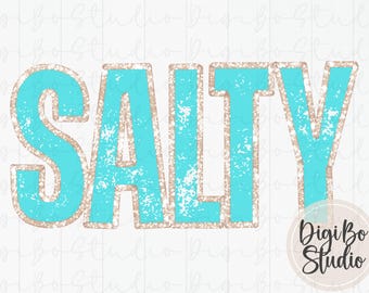 Distressed Salty | Neon Aqua | Gold Glitter | Preppy Beachy Summer | PNG Digital Design | Tshirt Sublimation