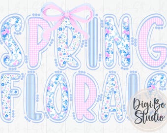 Grandmillennial Ditsy Floral Alphabet Set | Coquette Bows | Whimsy | Spring Easter | PNG Digital Art | Sublimation