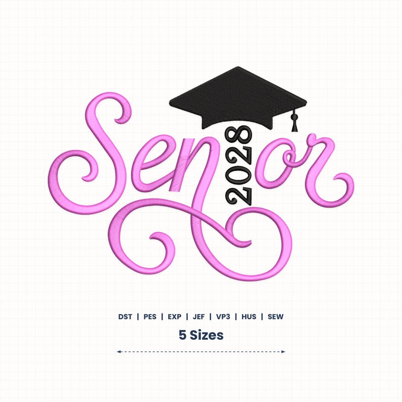 Senior 2028 Class off Graduation Embroidery Design, 5 Sizes, Instant Download (photo 1)