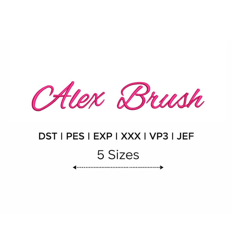 Alex Brush Embroidery Font, Modern Cursive Machine Embroidery Font, 5 Sizes,Instant Download (photo 1)