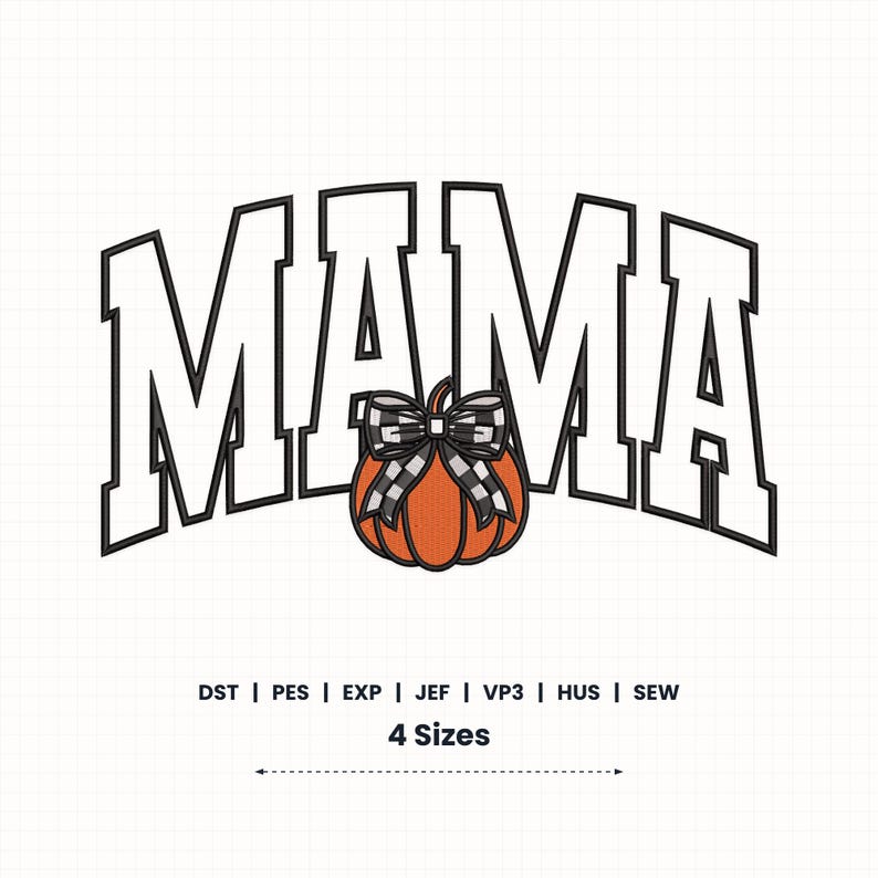 Mama Pumpkin Applique Embroidery Design | 4 Sizes | Instant Download (photo 1)