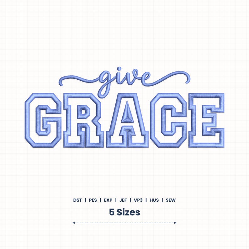 Give Grace Applique Embroidery Design (photo 1)