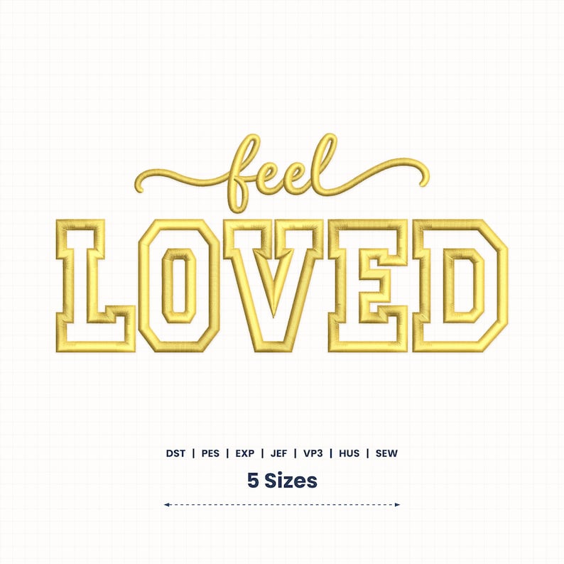 Feel Loved Applique Embroidery Design (photo 1)