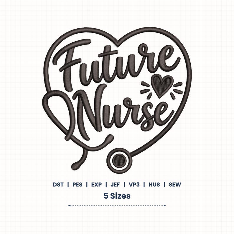 Future Nurse Embroidery Design | 5 Sizes | Instant Download (photo 1)