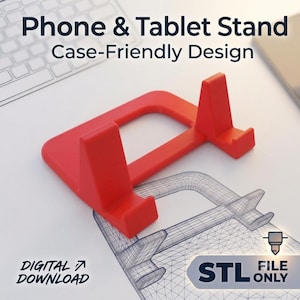 May include: A red phone and tablet stand with a case-friendly design. The image includes text reading Phone & Tablet Stand Case-Friendly Design, Digital Download, and STL File Only, alongside a wireframe 3D model representation of the stand.