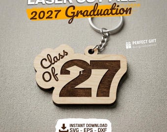 Class of 2027 Keychain Laser Cut File | Graduation Wood Engraving SVG DXF