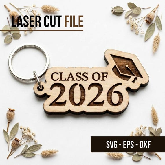 Class of 2026 Keychain Laser Cut File | Graduation Wood Engraving SVG DXF