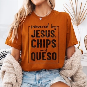 Powered by Jesus Chips and Queso PNG, Funny Christian Foodie Design, Taco Tuesday Sublimation, Retro Faith Quote, Digital Download
