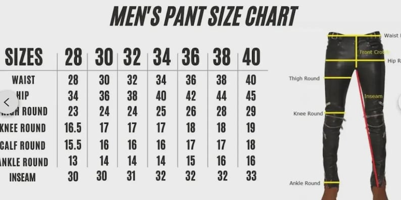 May include: A men's pant size chart with measurements for waist, hip, thigh, knee, calf, ankle, and inseam. Sizes range from 28 to 40 inches. A pair of black pants is shown with measurement lines.