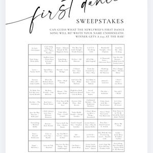 May include: A wedding game card with a grid of song titles, inviting guests to guess the newlyweds' first dance song. The card features the words "first dance" in elegant script and includes the text "Sweepstakes".
