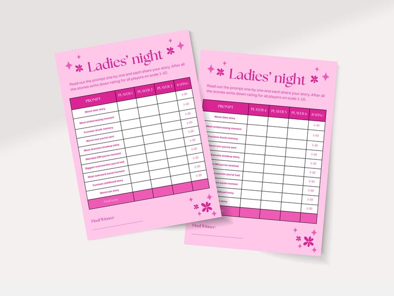 May include: Two pink "Ladies' night" game sheets with prompts and rating sections. The sheets have a floral design and text that reads "Read out the prompt one by one and each share your story. After all the stories write down rating for all players on scale 1-10."