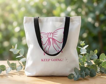 Bolsa Tote Pink Bow Keep Going | Estampa Motivacional de Fita