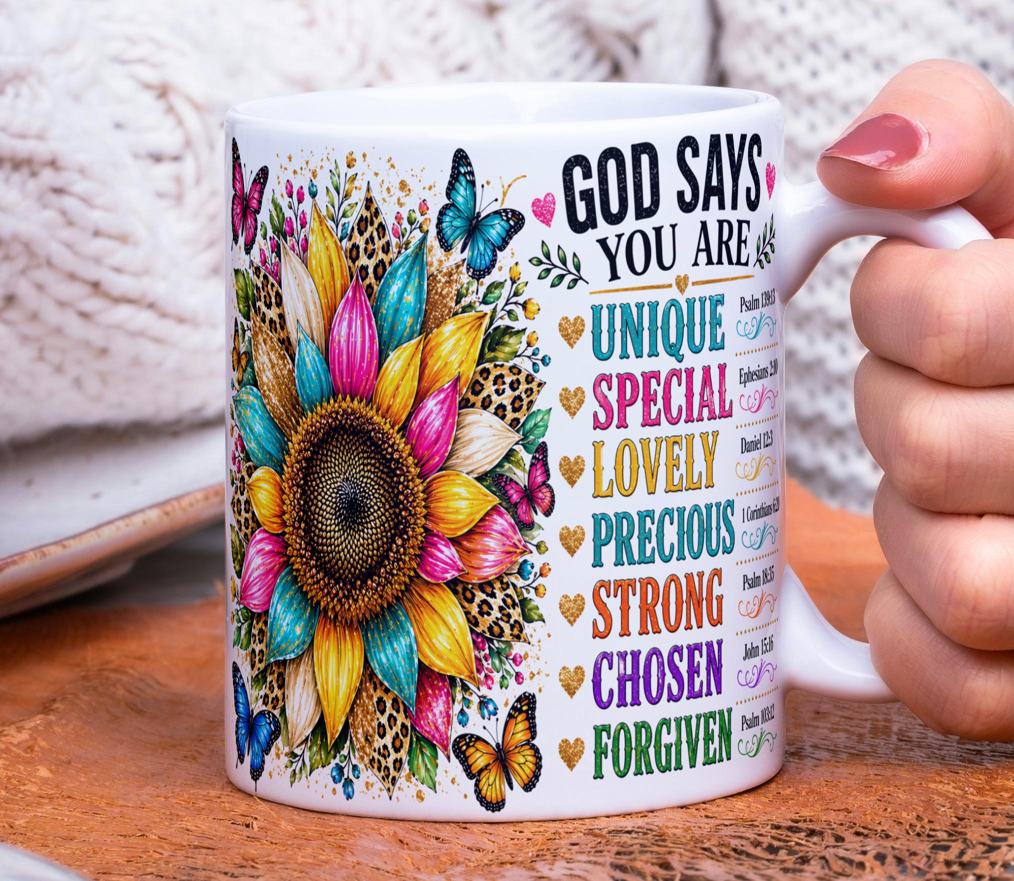 God Says You Are Unique Special Lovely Precious Strong Chosen Forgiven ...