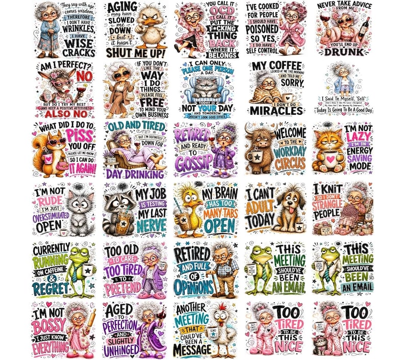 May include: A collection of thirty individual graphic designs featuring cartoon characters including elderly people, animals, and birds, each paired with humorous text captions about aging, work, coffee, and daily life, arranged in a grid format.