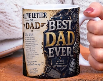 Best Dad Ever Mug Wrap PNG, Love Letter to Dad Sublimation Design, Father’s Day Coffee Cup Gift for Dad, Letter for Dad