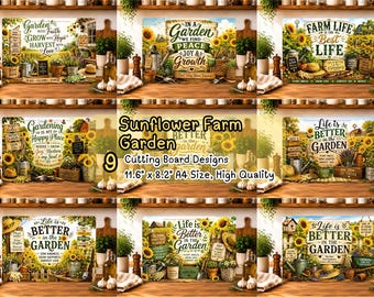 May include: A collection of nine rectangular cutting board designs featuring sunflower and garden themes with printed text. Each board measures 29.5 cm by 20.8 cm and displays various illustrations of sunflowers, gardening tools, and farm scenery.