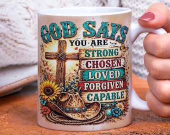 God Says You Are Mug Design PNG, Christian Western Cowgirl Faith Sublimation Wrap, Bible Affirmation Quote Coffee, Religious Gift Digital