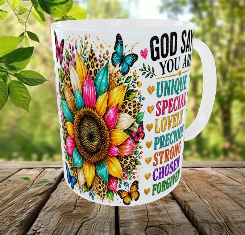 God Says You Are Unique Special Lovely Precious Strong Chosen Forgiven ...