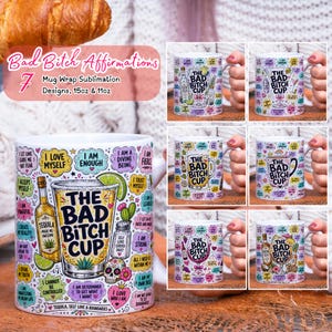 Op de afbeelding: Een witte keramische mok met een kleurrijk sublimatieontwerp met de tekst THE BAD BITCH CUP, omringd door diverse geïllustreerde cocktailglazen, tequilaflessen, limoenen en motiverende affirmaties in tekstballonnen.