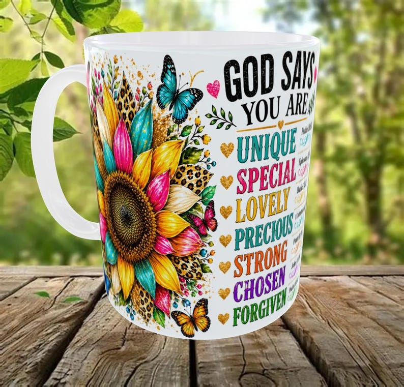 God Says You Are Unique Special Lovely Precious Strong Chosen Forgiven ...