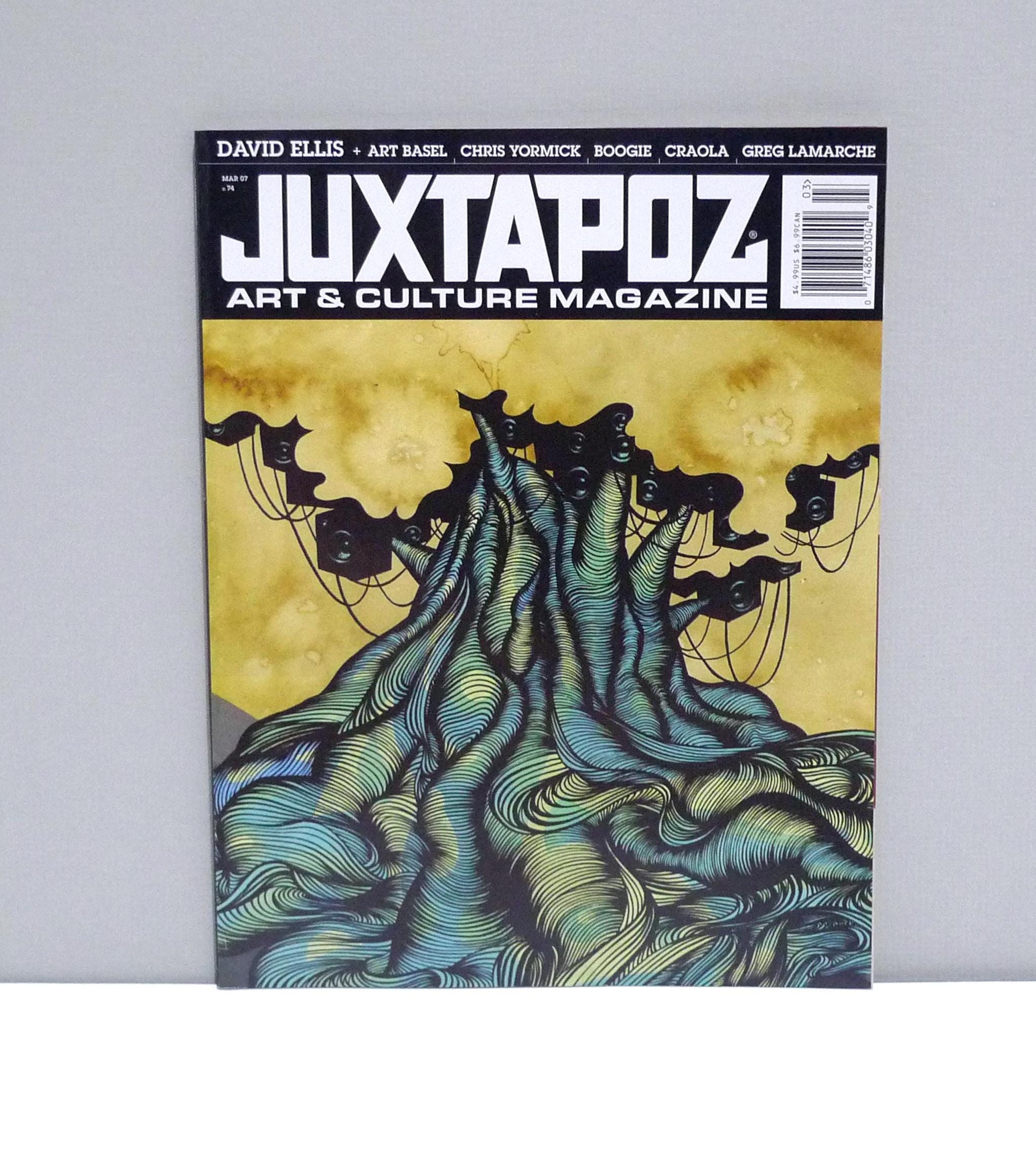 Juxtapoz Magazine March #74 - David Ellis Cover / Art Basel