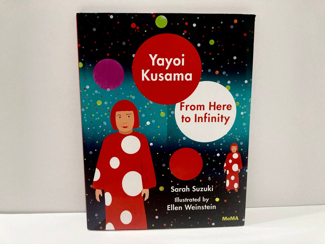 Yayoi Kusama From Here to Infinity Children's Hardback Art Etsy