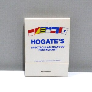 Hogate's Spectacular Seafood Restaurant Matchbook - Washington DC / The Other Washington Monument / Overlooking the Potomac at 9th and Maine