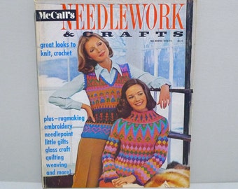 McCalls Needlework and Crafts Magazine Fall Winter 1973 - 74 - Knitting Crochet, Needlepoint, Rugmaking, Embroidery, Gifts, Glass Craft