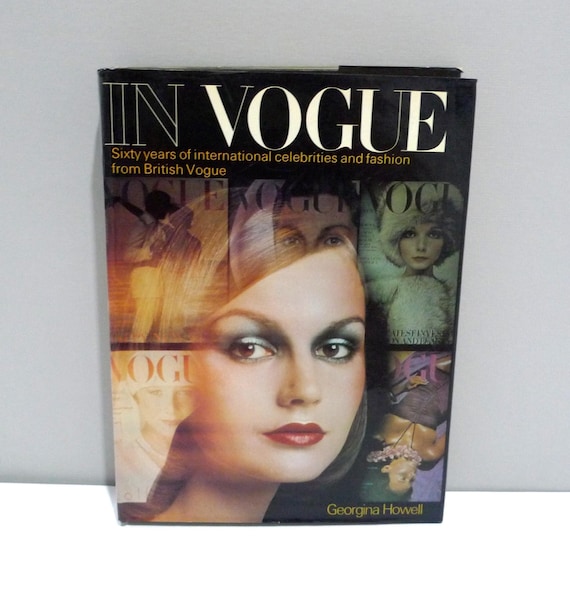 In Vogue - Sixty Years of International Celebrities and Fashion